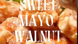 Sweet Mayo Walnut Shrimp 🍤🍯 recipe in description & highkeitasty #recipe #tutorial #cooking