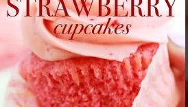 The only strawberry cupcake recipe you’ll ever need! #strawberrycake #cupcakes #strawberry #cake